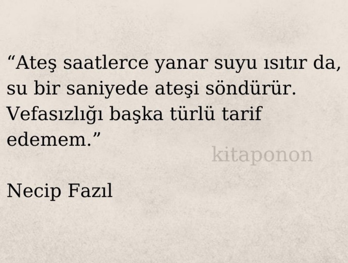 Sizin için VEFASIZLIK ne demektir?