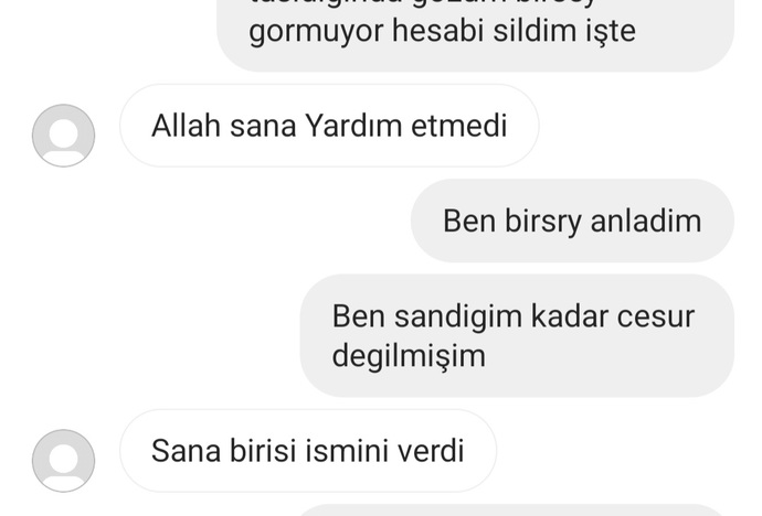 Hesabı nerden bulduğumu gerçekten mı bilmiyor yoksa sadece bilmiyormuş gibi mı yapıyor konuşmaları okuyun?