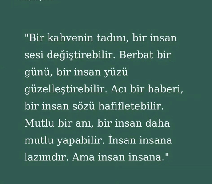 Görüşmediğiniz, kırgın ya da küs olduğunuz ama çok sevdiğiniz birisinin nasıl olduğunu yoklar mısız? Nasıl yaparsınız bunu?