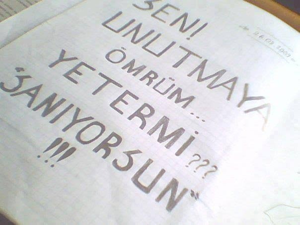 Seni unutmaya ömrüm Yeter mi dediğiniz birisi var mı?