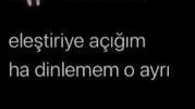 Sizi eleştirenleri dinliyor musunuz?