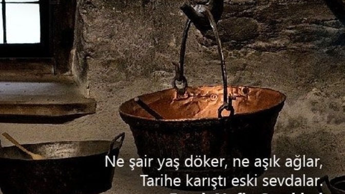 “Bir kara kaşın, bir kara gözün değer dünya malına” ne kadar da güzel söylemiş değil mi?
