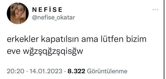 Sosyal medya cümlesiymiş yeni rastladım