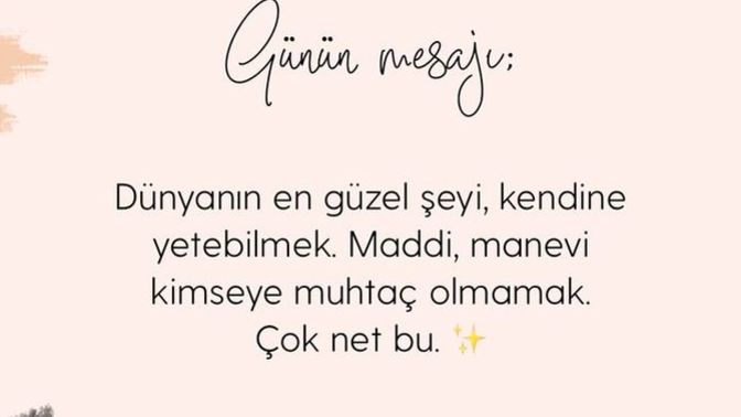 Dünyanın en güzel şeyi nedir? Görseldeki yazıya katılıyor musunuz?