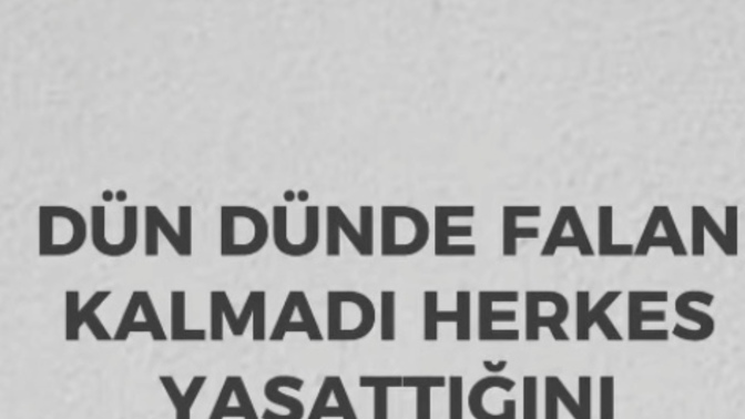 Size yapılanları çabuk unuturmusunuz?