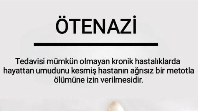 Ötenazi olmalı mı?