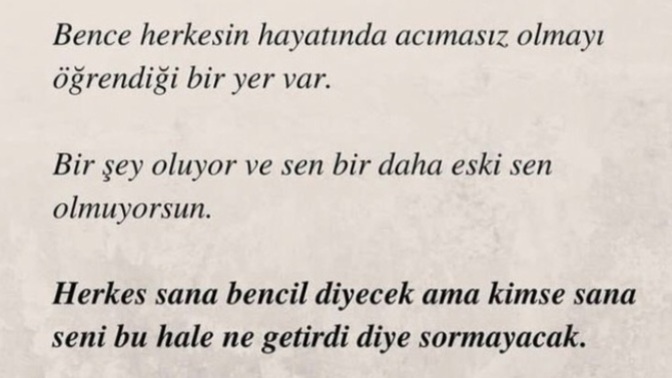 Siz acımasız olmayı nasıl öğrendiniz?