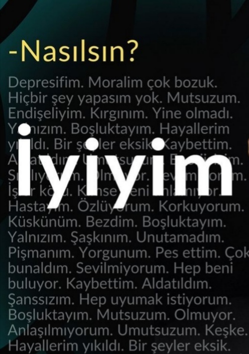 Gerçekten iyi misin?