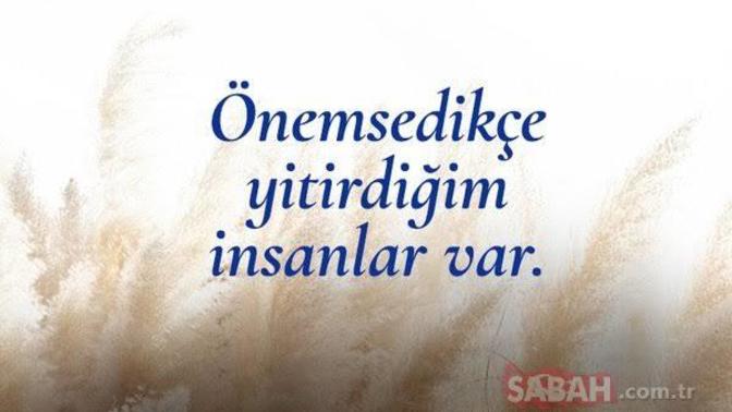 Önemseyip de kaybettiğiniz insanlar var mı?