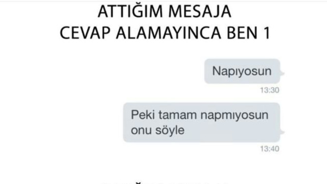 Mesajınıza cevap vermeyen kişiye ikinci mesajı atar mısınız?