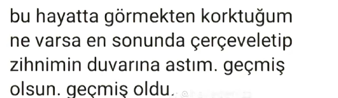 Okuyunca iç çektiğiniz hangi sözler yaranıza tuz basmak gibi oldu?