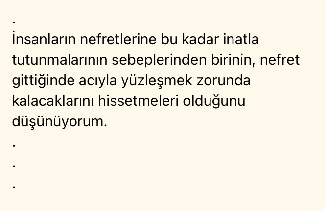 "Niyetim seni kırmak değildi" diyen insanların niyeti neydi?