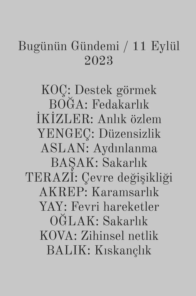 Burcunuzun bugünkü gündemi nedir?