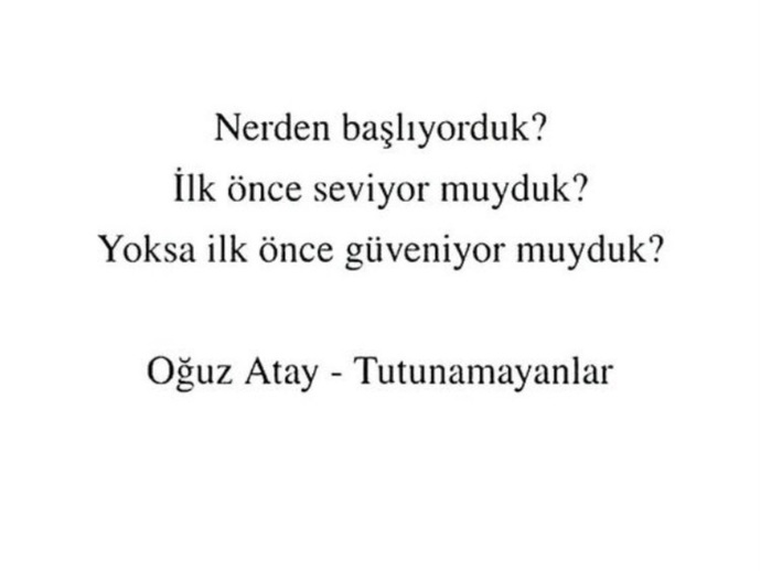 Güvenmek mi önce gelir, sevmek mi?