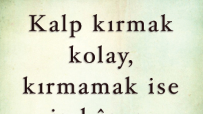 Sizce kalp kırmak mı yoksa kırılmak mı daha kolay?