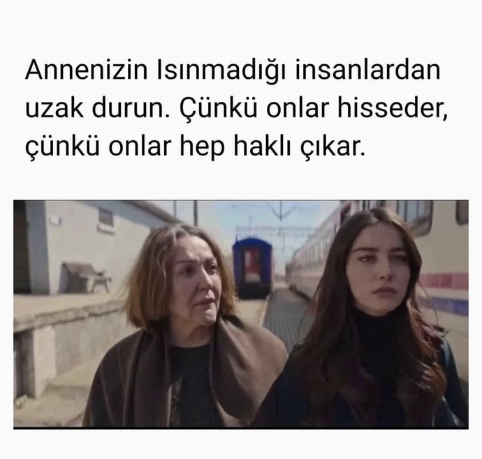 Annenizin yanıldığı oldu mu?