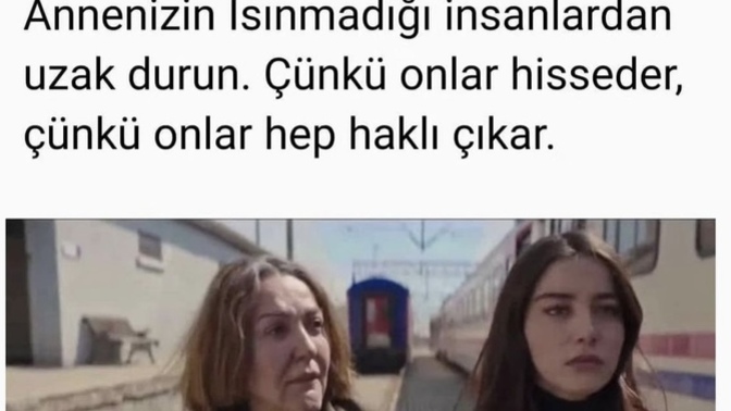 Annenizin yanıldığı oldu mu? 