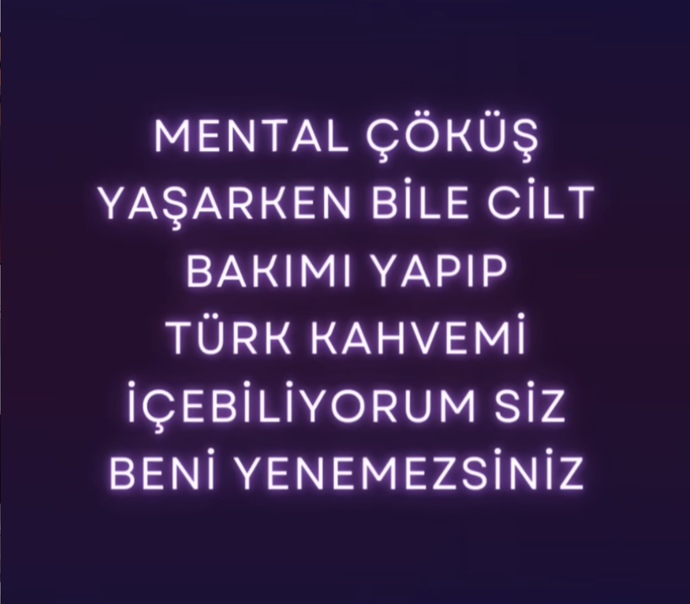 Mental çöküşlerde günlük rutinine devam ediyor musunuz?