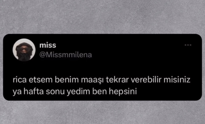 Maaşınız ay sonunu görüyor mu 😃?