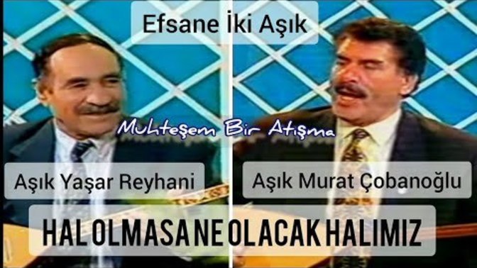 Aşıklar atışmasını sever misiniz?