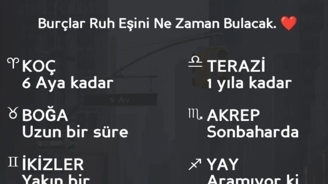 Burcunuza göre ruh eşinizi ne zaman bulacaksınız?