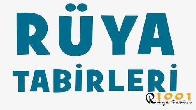 Rüya - tabiri isteyen var mı?