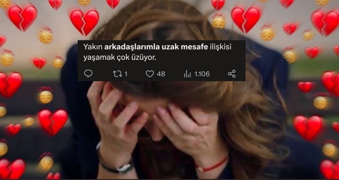 Bıhtım uleeeğn mesafelerden her zaman buluşamamaktan yeterrr!.😶