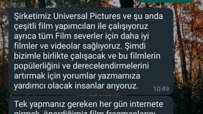 Bugün watsap dan merhaba dedi yabancı bi numara attıgı linke girip videoları izlememi istedi para atacagını söyledi amaç ne?