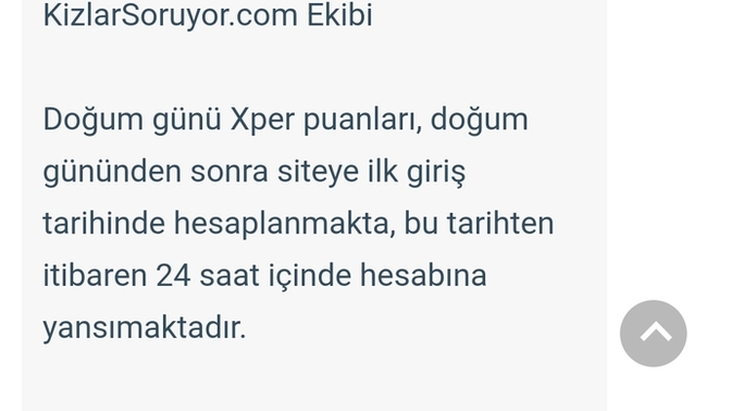 Doğum gününüzü kutlarlar mi bugün ki son sorumu da sorup veda ediyorum siteye?