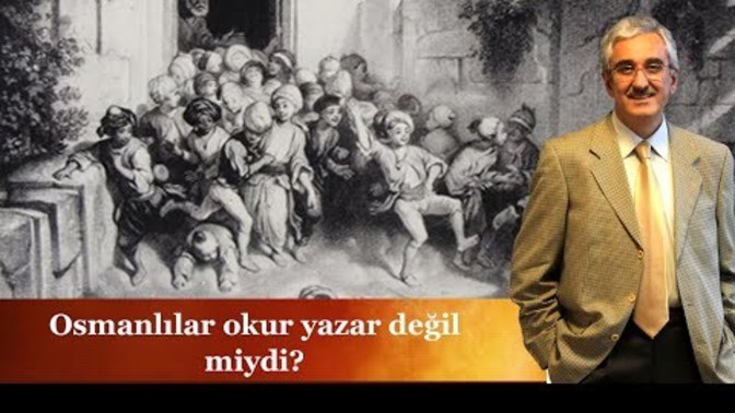 Osmanlı'da Okuma Yazma Oranı Konusunda İlber Ortaylı Neden Yanıldı?