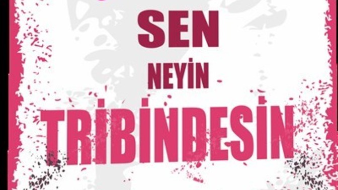 Senin Tribin Kime?