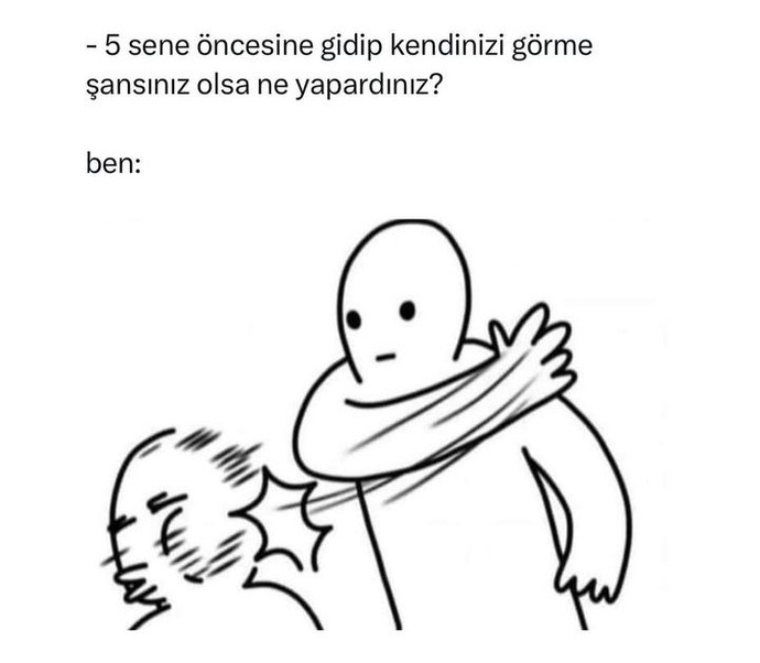 Geçmişe gidip kendinizi görme şansınız olsa ne yapardınız ?