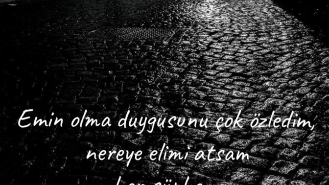 En çok hangi duyguya özlem duyuyorsunuz?