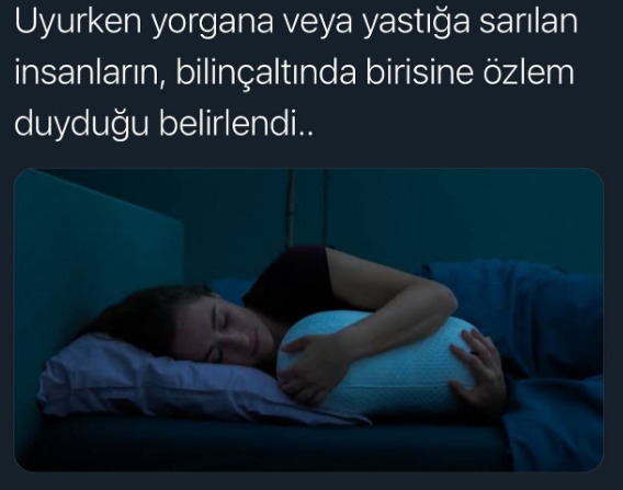 Uyurken yastığa yorgana sarılıyor musunuz?