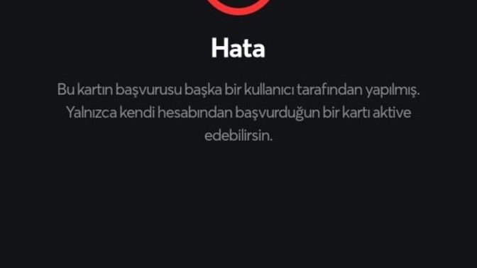 Papara kartı aktif edeceğim ama hata alıyorum, ne yapmam gerekir?