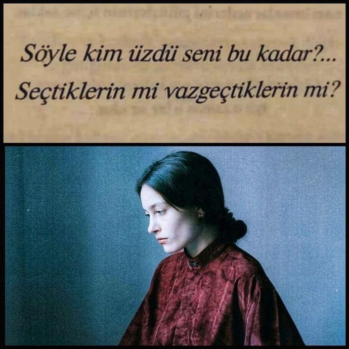 Sizi Bu hayatta seçtikleriniz mi yoksa vazgeçtikleriniz mi daha çok üzdü?