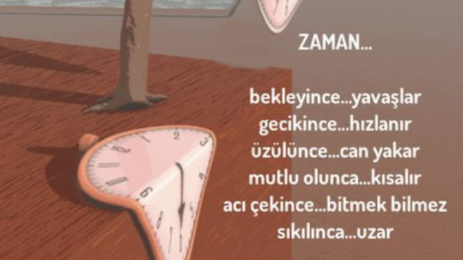 Zaman bizimle oyun mu oynuyor?