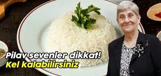 Canan Karatay pirinç pilavının kellik yaptığını açıkladı. Sizce pirinç pilavı kellik yapar mı?