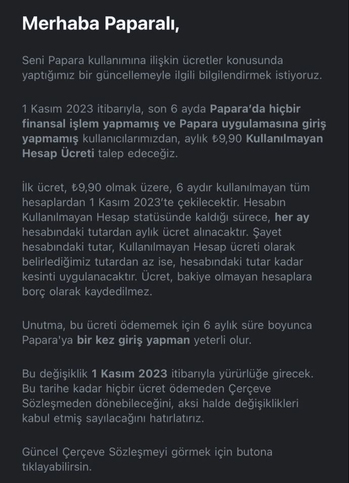 Papara, 6 ay boyunca uygulamaya giriş yapmayan kişilerden aylık 9,90 TL kesecekmiş. Çok saçma değil mi sizce?