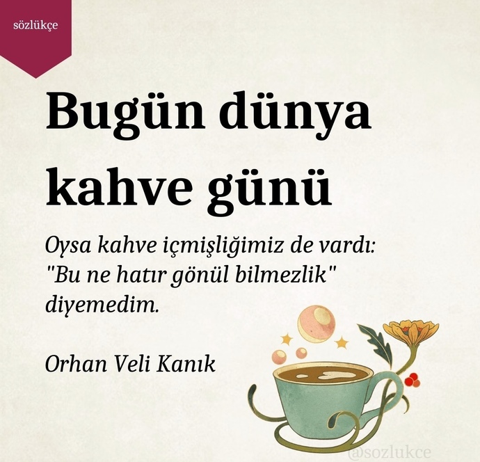 Kiminle karşılıklı kahve içmek ister diniz?