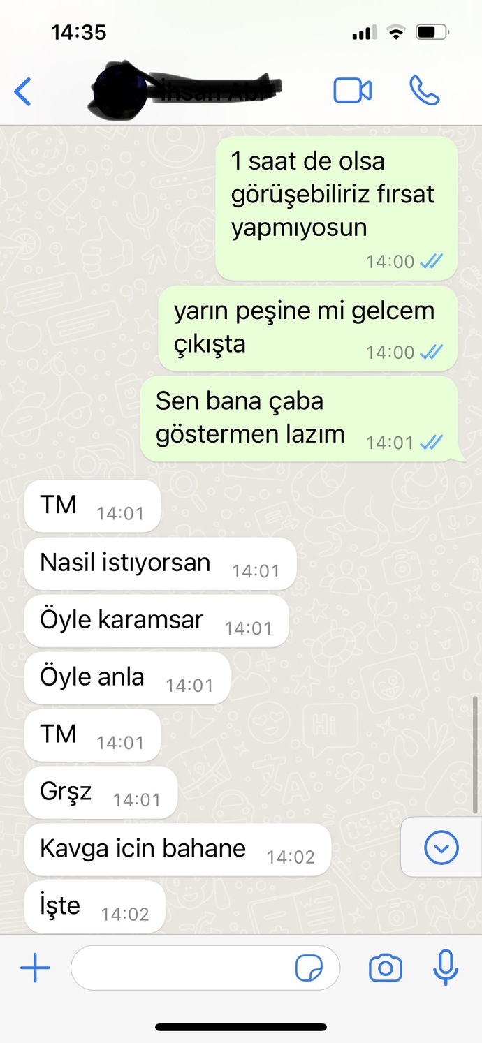 Buluşmak istemiyor, bana önem vermiyor mu?