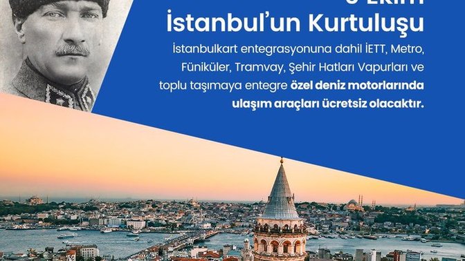 6 Ekim İstanbul’un Kurtuluşu’nda ulaşım ücretsiz! Bugün nerelere gideceksiniz?