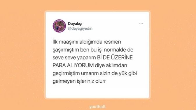 İlk maaş nasıl bir histir?