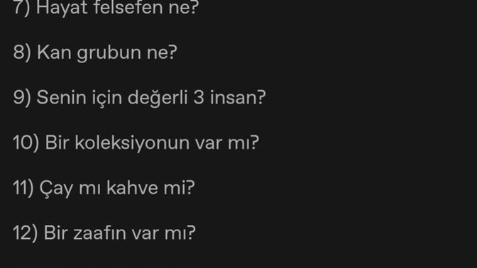 Bana soru sorma hakkın olsaydı aşağıdakilerden hangisi sorardın?