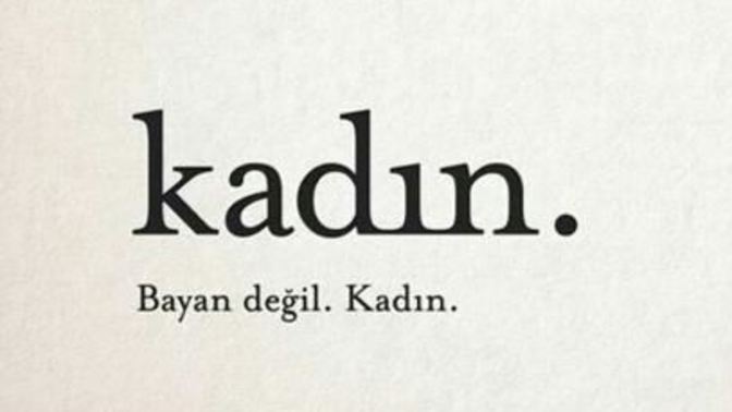 Bayan denmesi kötü bir şey mi?