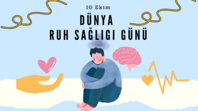 Bugün Dünya Ruh Sağlığı Günü! Ruh sağlığın ne durumda 🙇‍♀️?