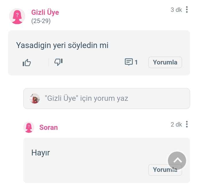 Yaşadığınız yeri burada birine söyler misiniz?