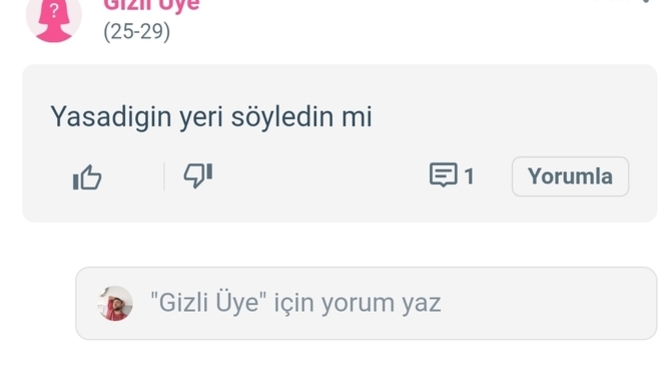 Yaşadığınız yeri burada birine söyler misiniz?