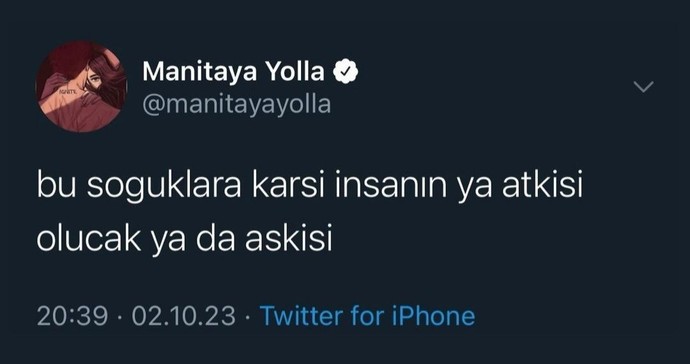 Soğuklarla aranız nasıl?