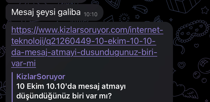 10 Ekim 10.10'da mesaj atmayı düşündüğünüz biri var mı?